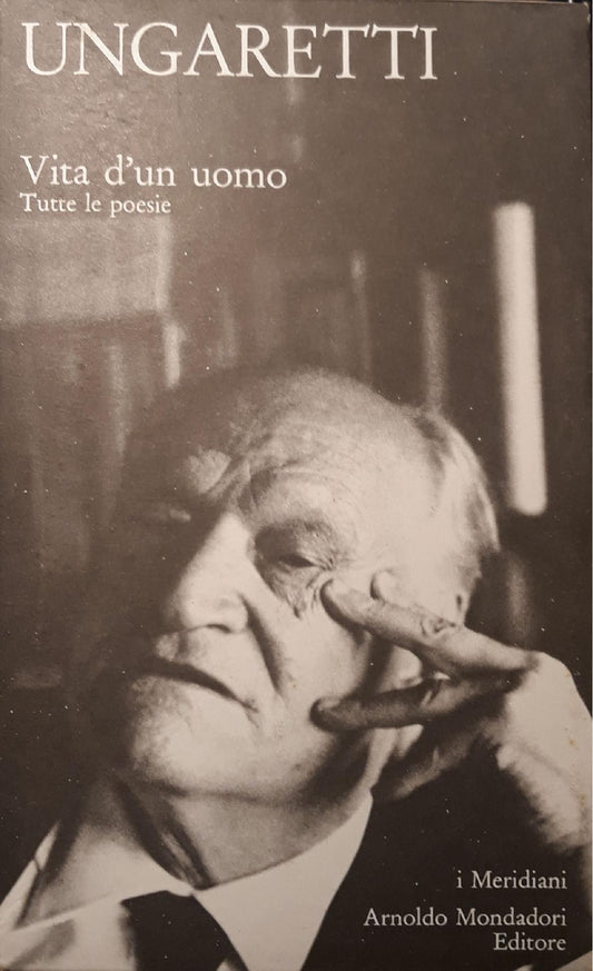 Vita d'un uomo: tutte le poesie (I Meridiani) - copertina