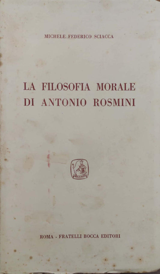 La filosofia morale di Antonio Rosmini - copertina