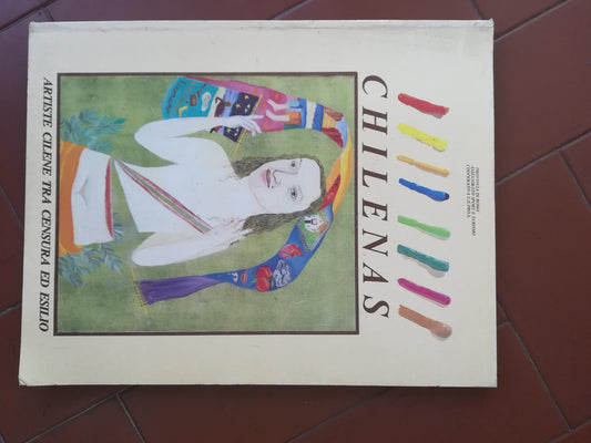 Chilenas artiste cilene tra censura ed esilio - copertina