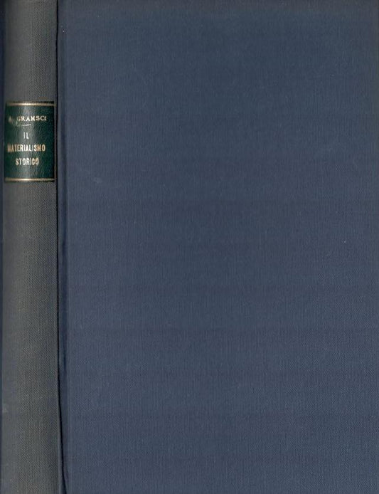 Il materialismo storico e la filosofia di Benedetto Croce - copertina