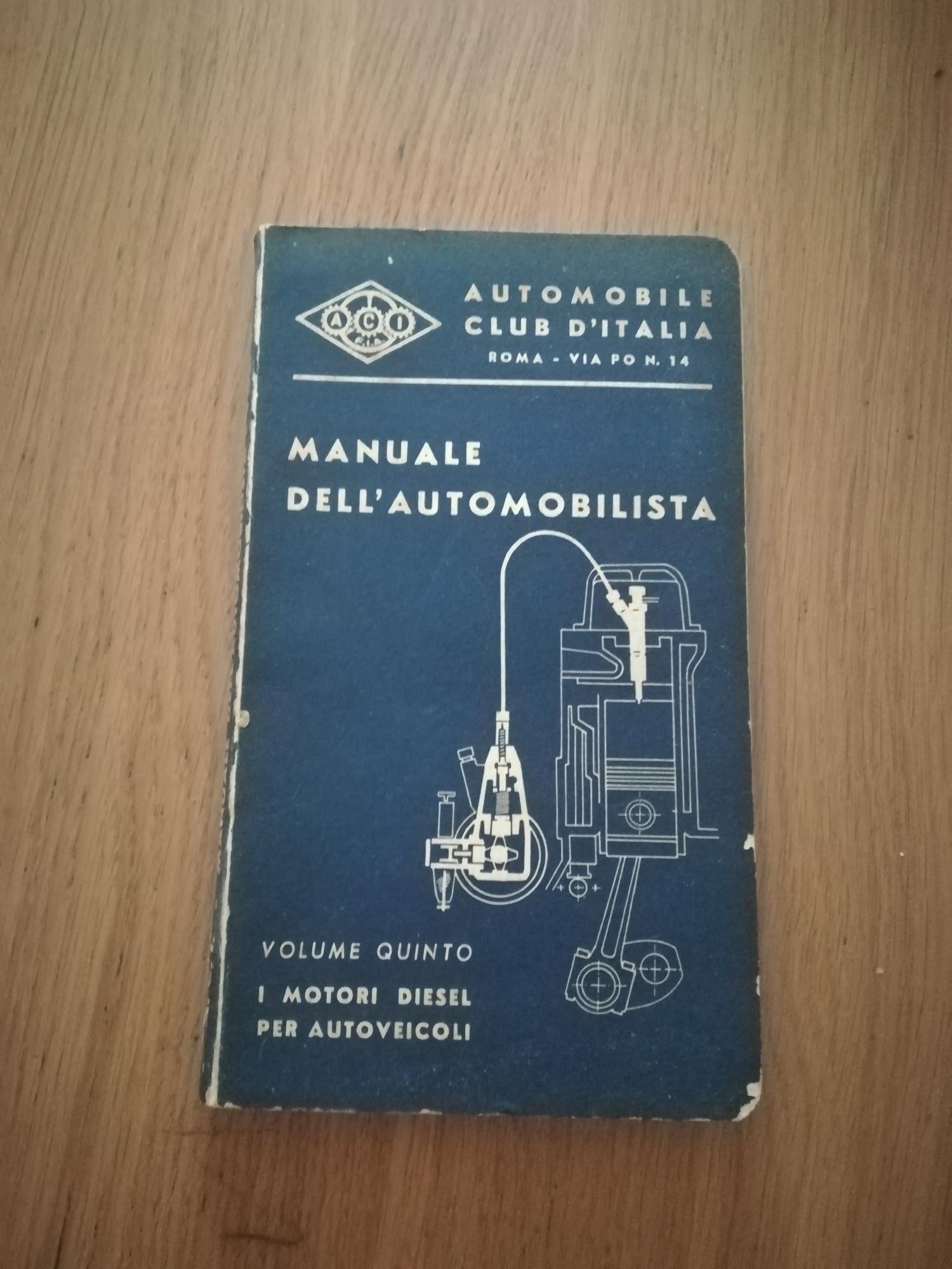 Manuale dell'automobilista Vol V: I motori diesel per autoveicoli - copertina
