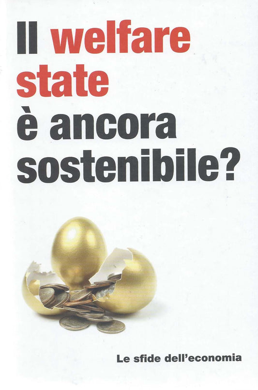 Il welfare state è ancora sostenibile? -  Le sfide dell'economia, 1 - copertina