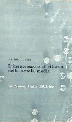 L'insuccesso e il ritardo nella scuola media - copertina