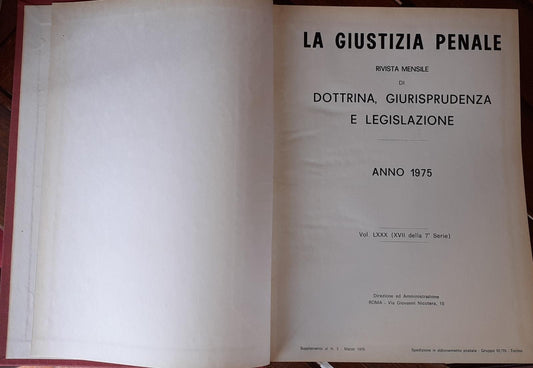 La giustizia penale rivista mensile di dottrina, giurisprudenza e legislazione. Volume LXXX - copertina