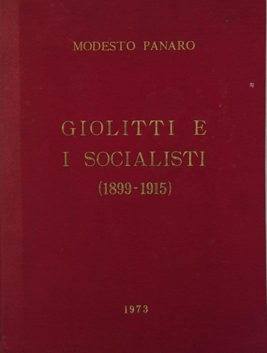 Giolitti e i socialisti (1899-1915) - copertina