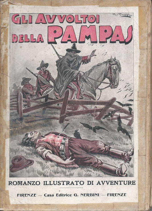 Gli avvoltoi della pampas. Romanzo illustrato di avventure - copertina