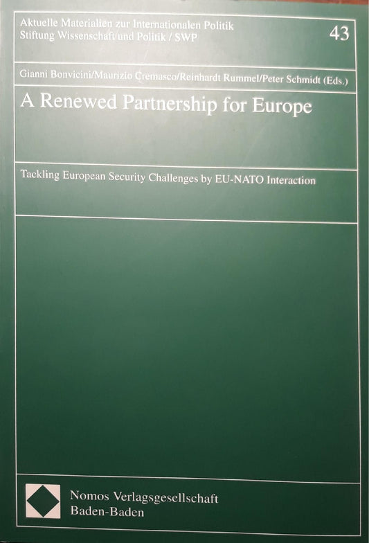 A renewed partnership for Europe : tackling European security challenges by EU-NATO interaction - copertina