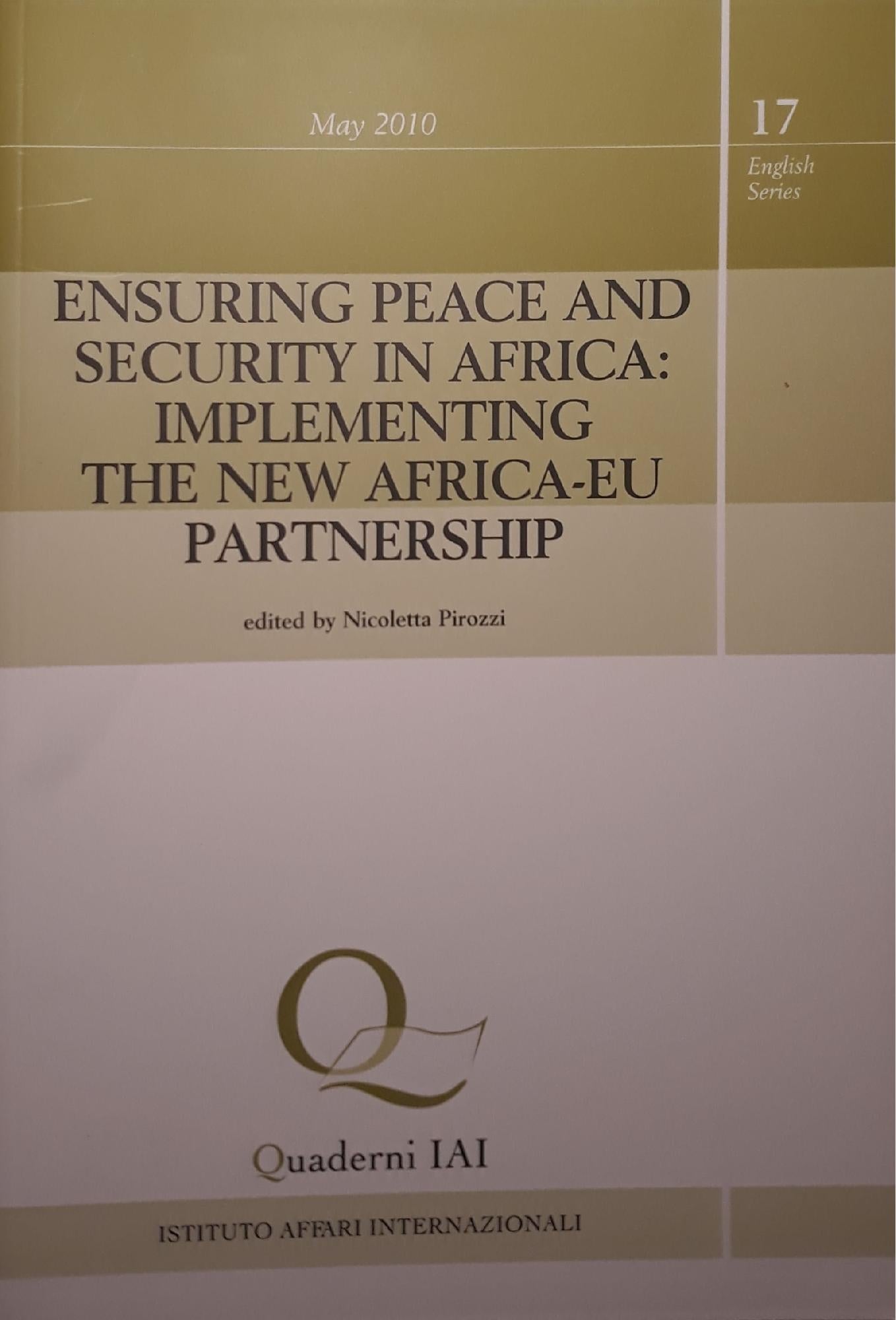 Ensuring peace and security in Africa: implementing the new Africa-EU partnership - copertina