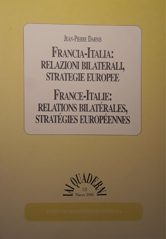 Francia-Italia: relazioni bilaterali, strategie europee  (italiano/francese) - copertina