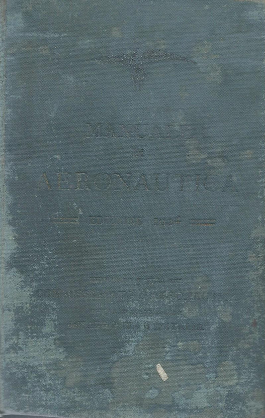 Manuale di Aeronautica - Edizione 1924 - copertina