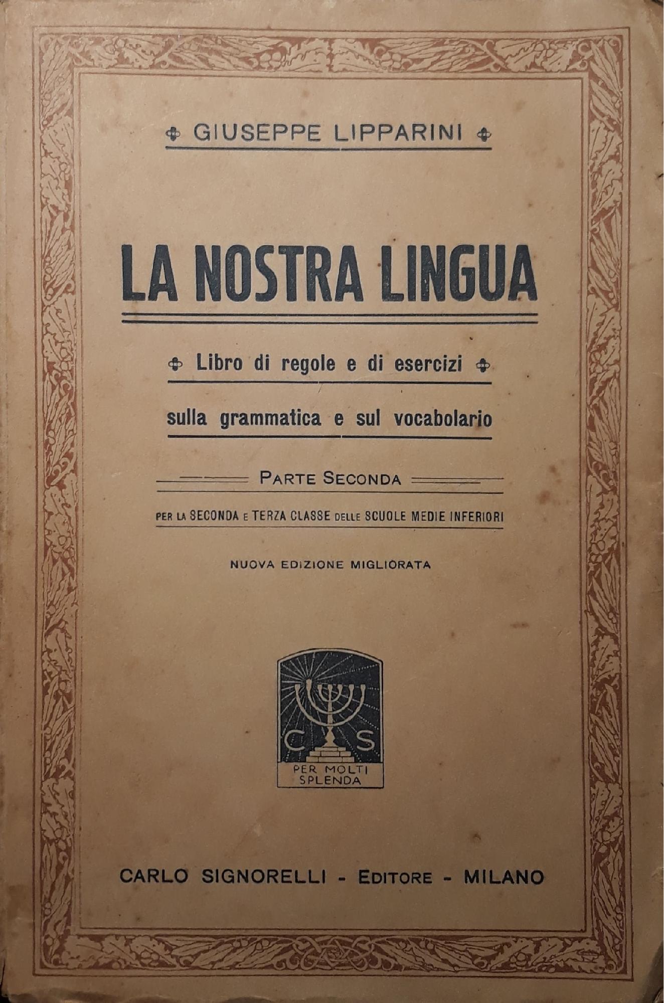La nostra lingua: libro di regole e di esercizi sulla grammatica e sul vocabolario - copertina