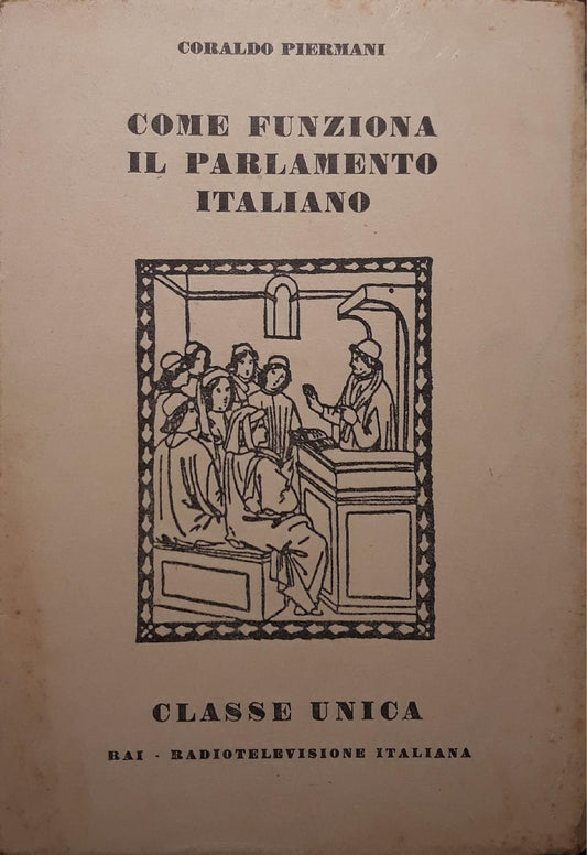 Come funziona il parlamento italiano - copertina