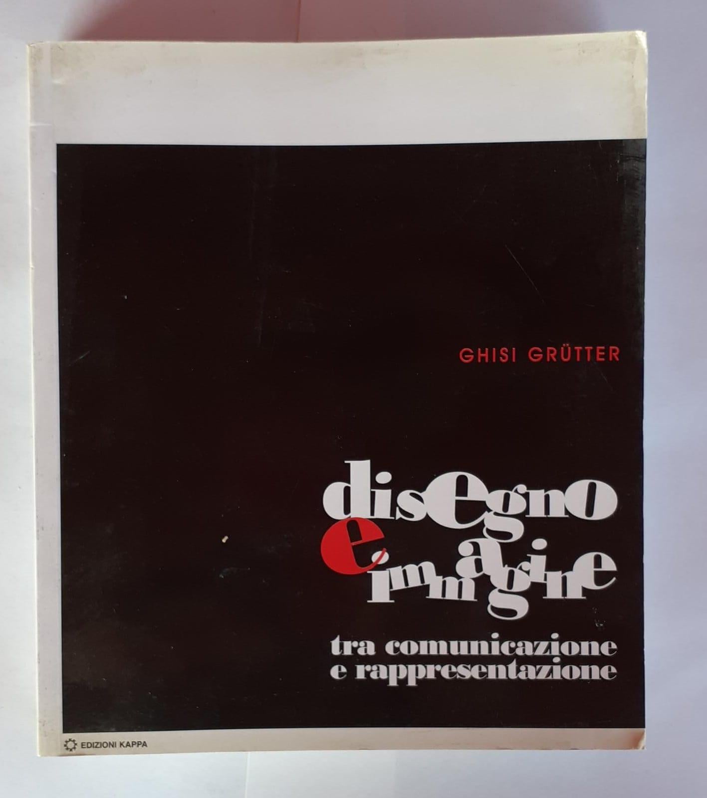 Disegno e immagine. Tra comunicazione e rappresentazione - copertina