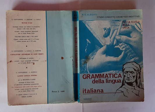 Grammatica della lingua italiana. Studio condotto con metodo induttivo secondo i nuovi programmi ministeriali per la scuola media unica - copertina