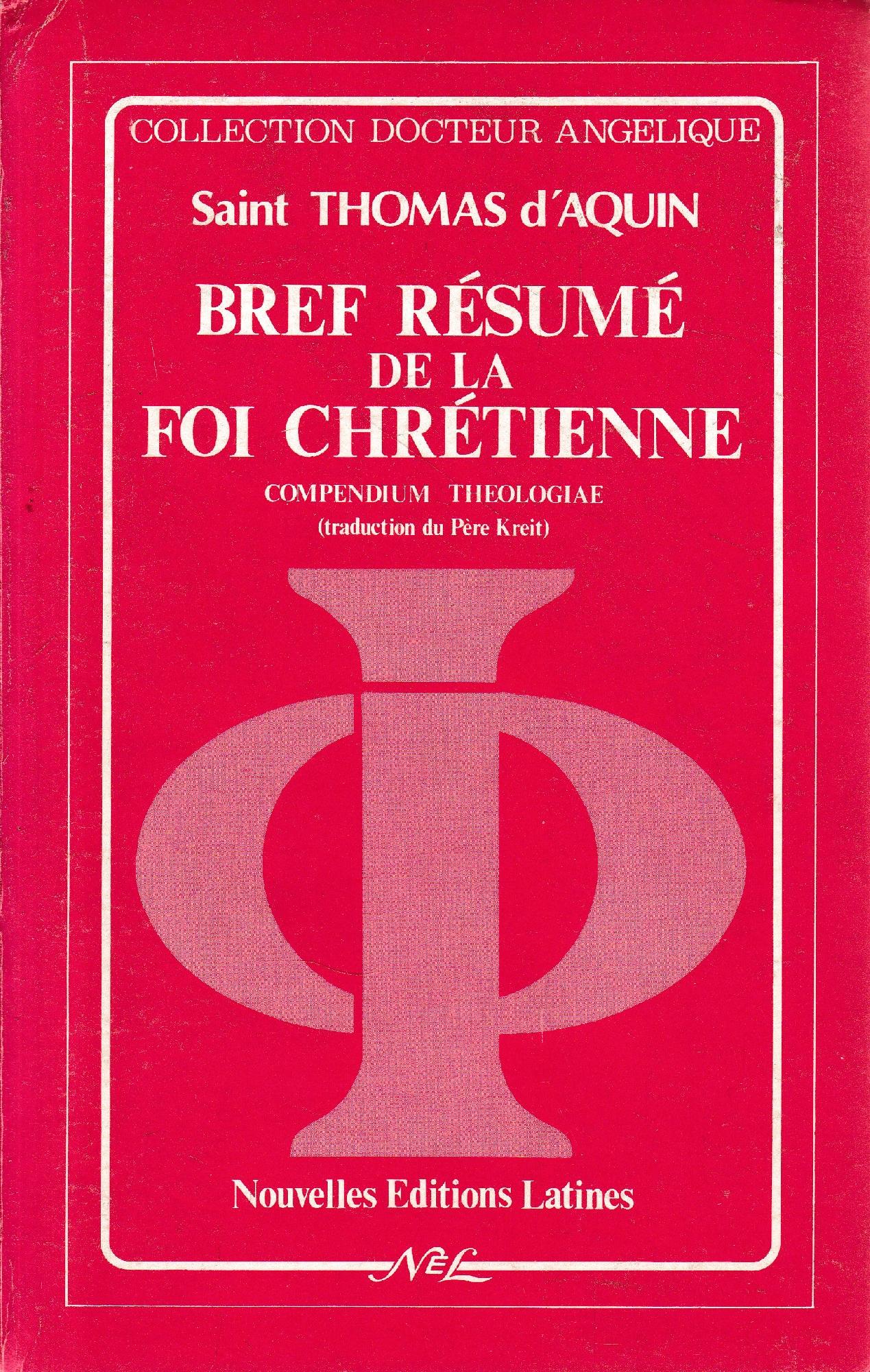 Bref résumé de la foi chrétienne: Compendium theologiae - copertina