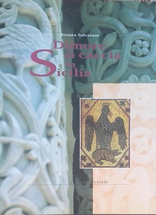 Dimore di caccia in Sicilia - copertina
