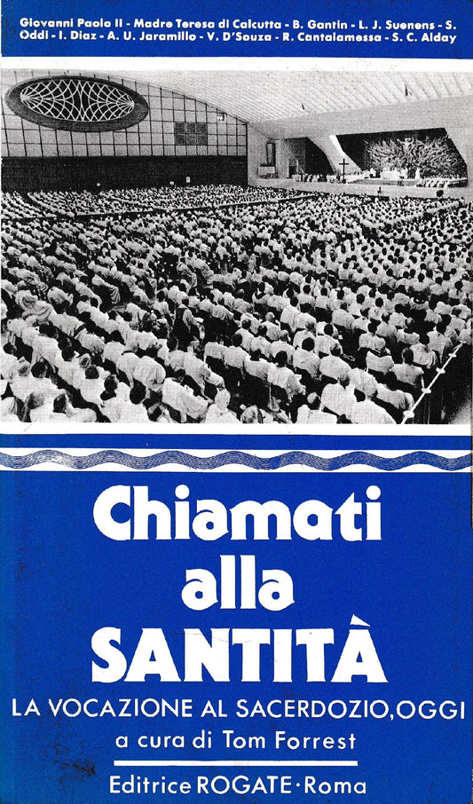 Chiamati alla santità. La vocazione al sacerdozio, oggi - copertina