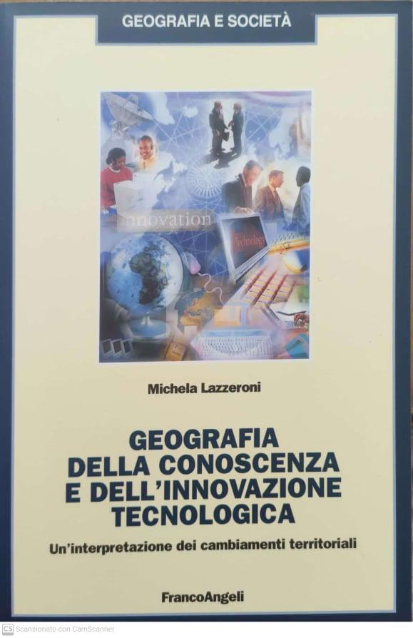 Geografia della conoscenza e dell'innovazione tecnologica. Un'interpretazione dei cambiamenti terriroriali - copertina