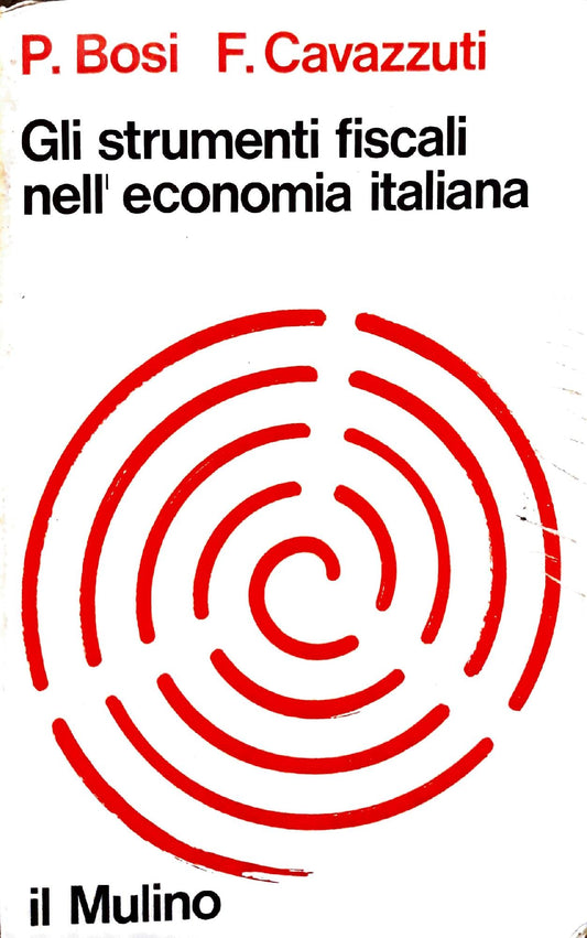 Gli strumenti fiscali nell'economia italiana - copertina