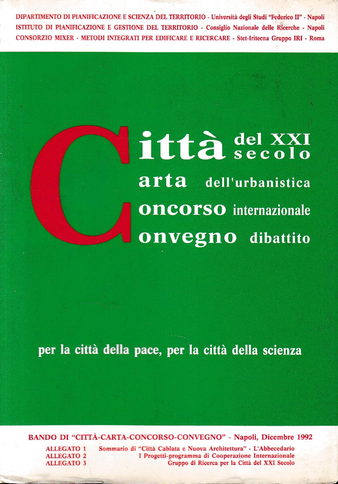 Città del XXI secolo. Carta dell'urbanistica. Concorso internazionale. Convegno dibattito - copertina