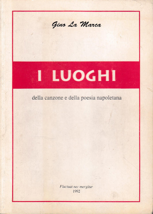 I luoghi della canzone e della poesia napoletana - copertina