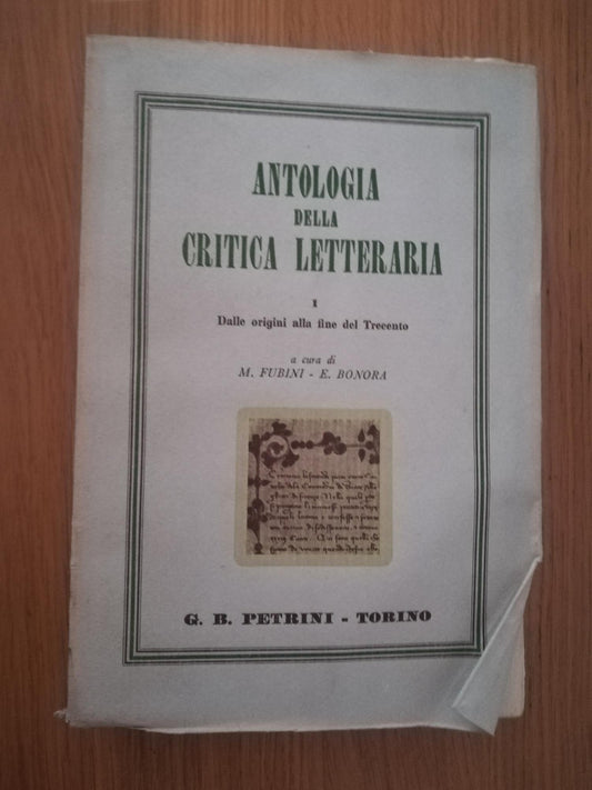 Antologia della critica letteraria. I - Dalle origini alla fine del Trecento - copertina