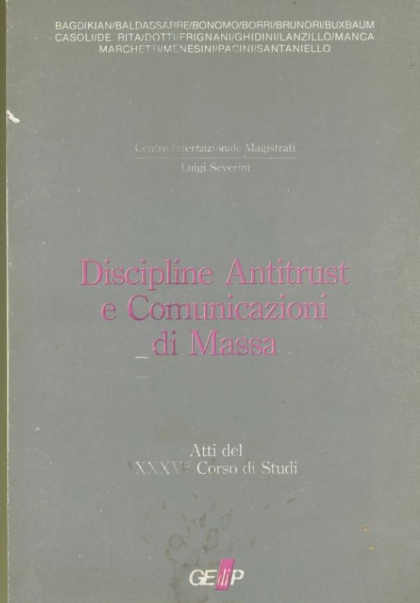 Discipline antitrust e comunicazioni di massa - copertina