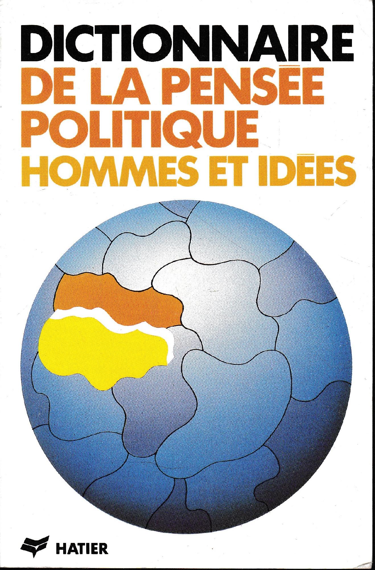 Dictionnaire de la pensee politique. Hommes et idees - copertina