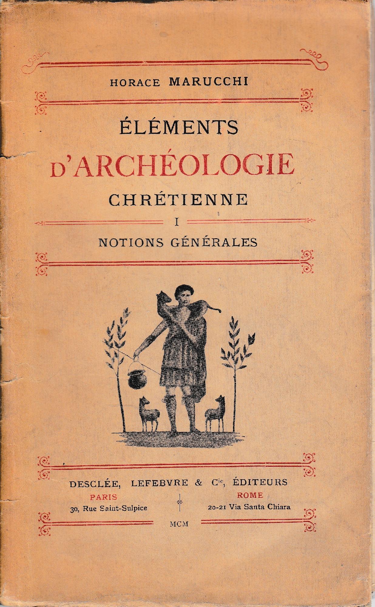 Eléments d'archéologie chrétienne, tome 1 - copertina