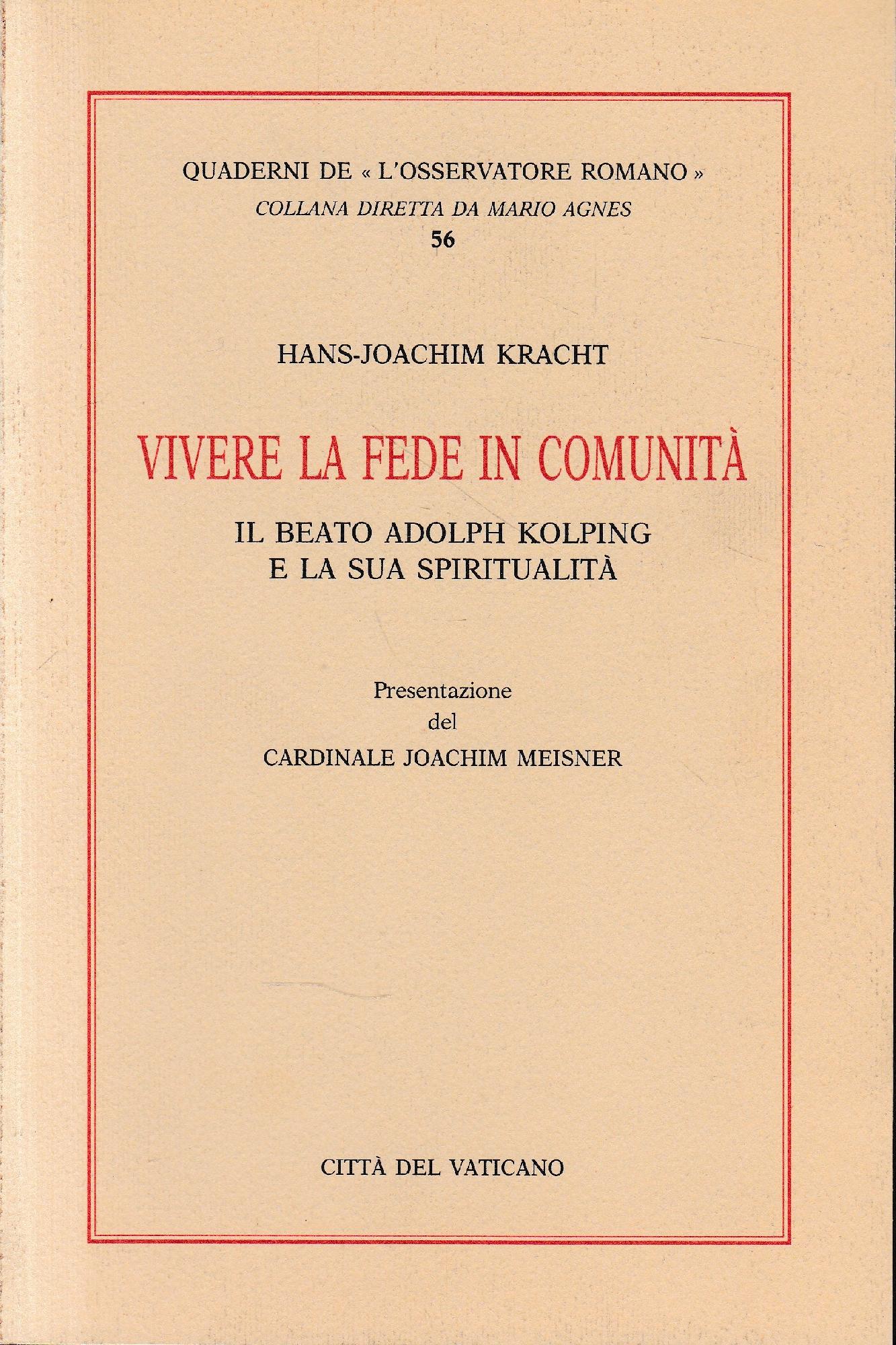 Vivere la fede in comunità. Il beato Adolph Kolping e la sua spiritualità - copertina