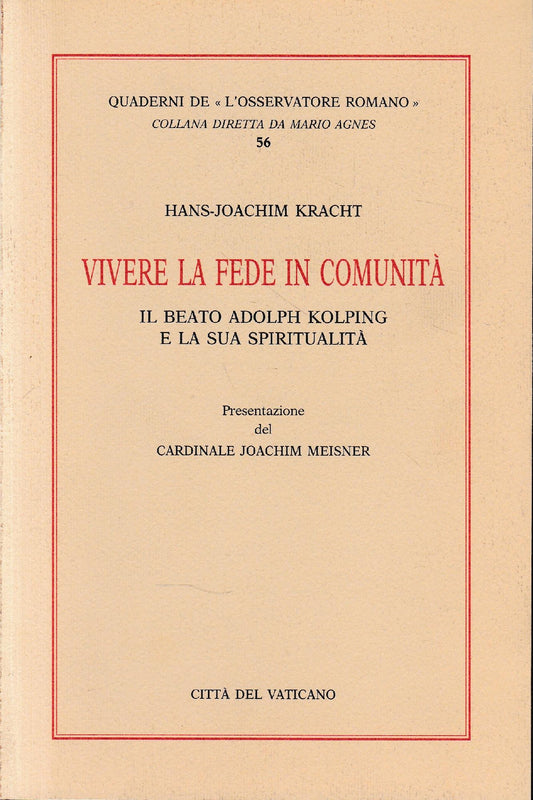 Vivere la fede in comunità. Il beato Adolph Kolping e la sua spiritualità - copertina
