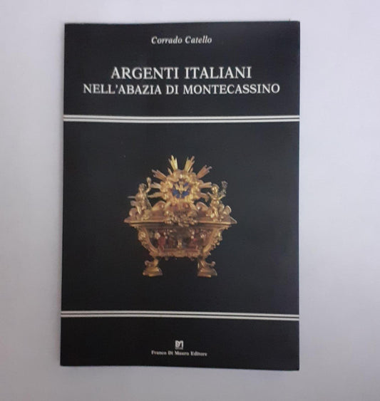 Argenti italiani nell'Abbazia di Montecassino - copertina