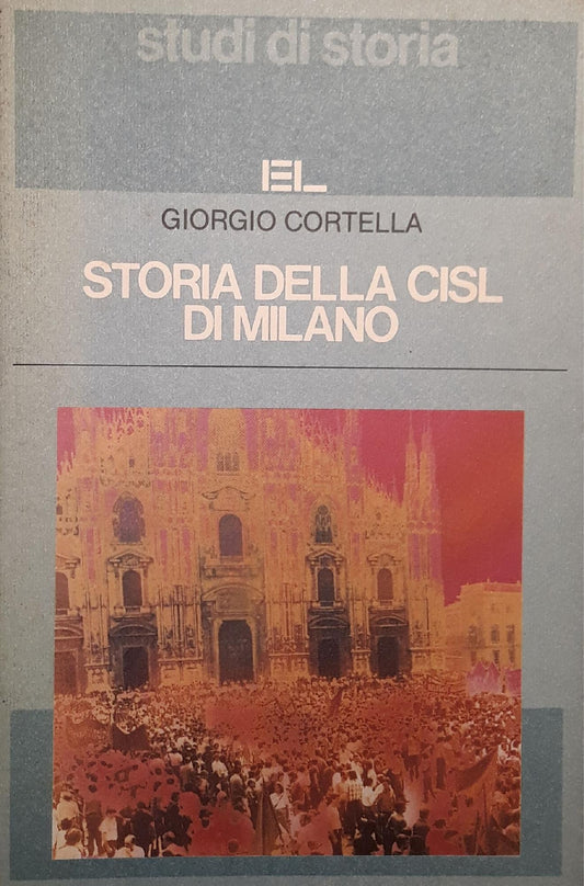 Storia della Cisl di Milano - copertina