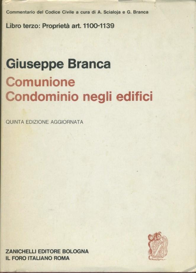 Commentario al Codice civile. Comunione, condominio negli edifici (artt. 1100-1139 del Cod. Civ.) - copertina