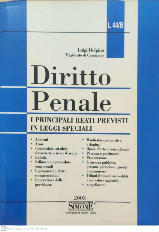 Diritto penale : i principali reati previsti in leggi speciali - copertina
