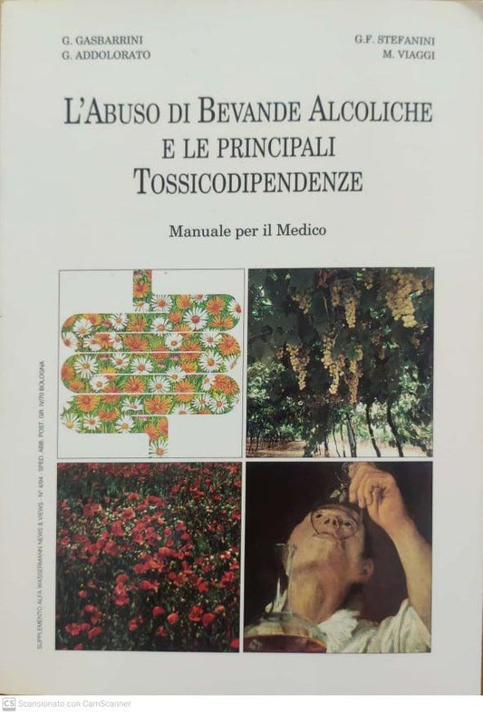 L'abuso di bevande alcoliche e le principali tossicodipendenze. Manuale per il medico - copertina