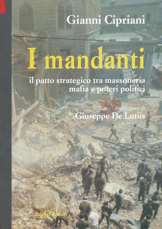 I mandanti. Il patto strategico tra massoneria, mafia e poteri politici - copertina