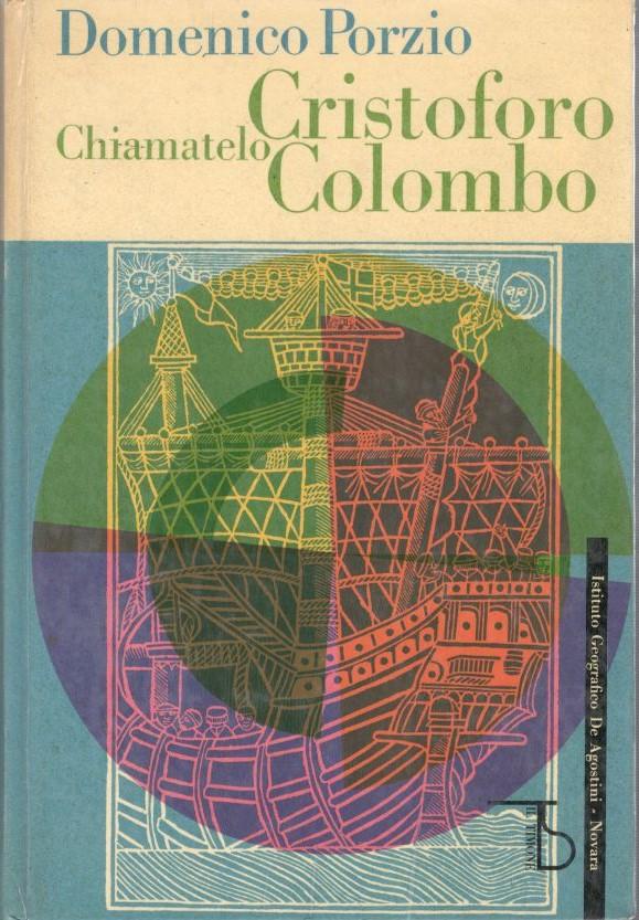 Chiamatelo Cristoforo Colombo - copertina