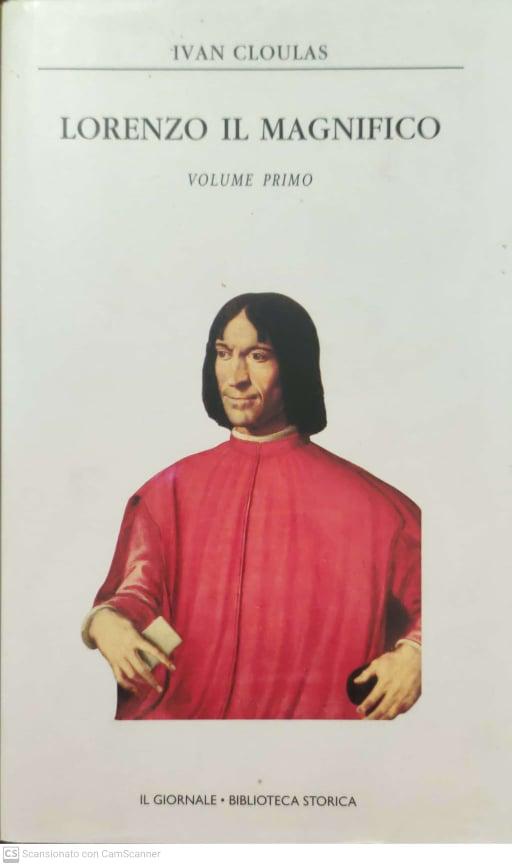 Lorenzo il Magnifico. Volume Primo - copertina