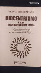 Biocentrismo l'alba della nuova civiltà umana - copertina