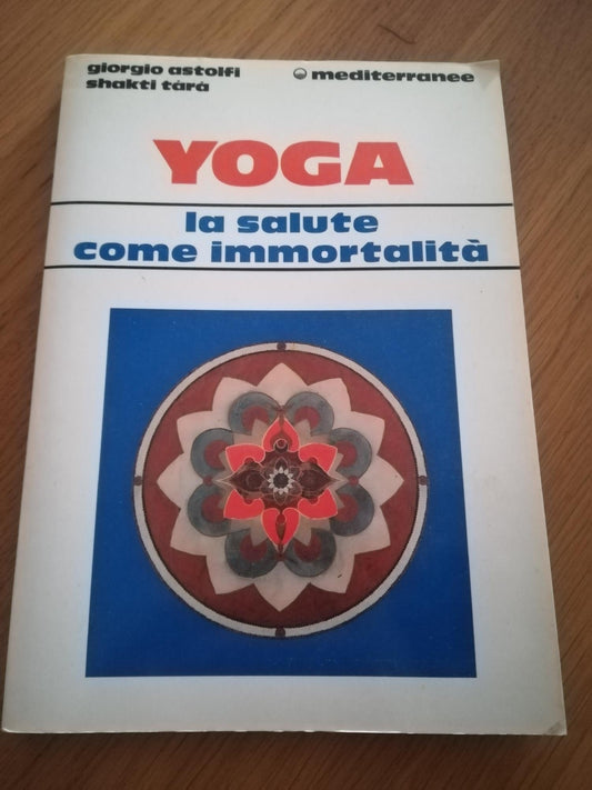 Yoga: la salute come immortalità - copertina