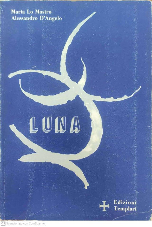 Luna. Dalla mitologia alla scienza - copertina
