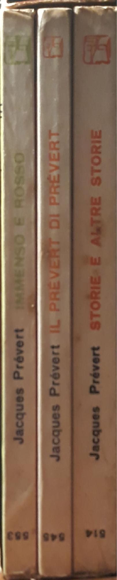 Storie e altre storie p.256; Il prévert di prévert; p.194; Immenso e rosso p.192 - copertina