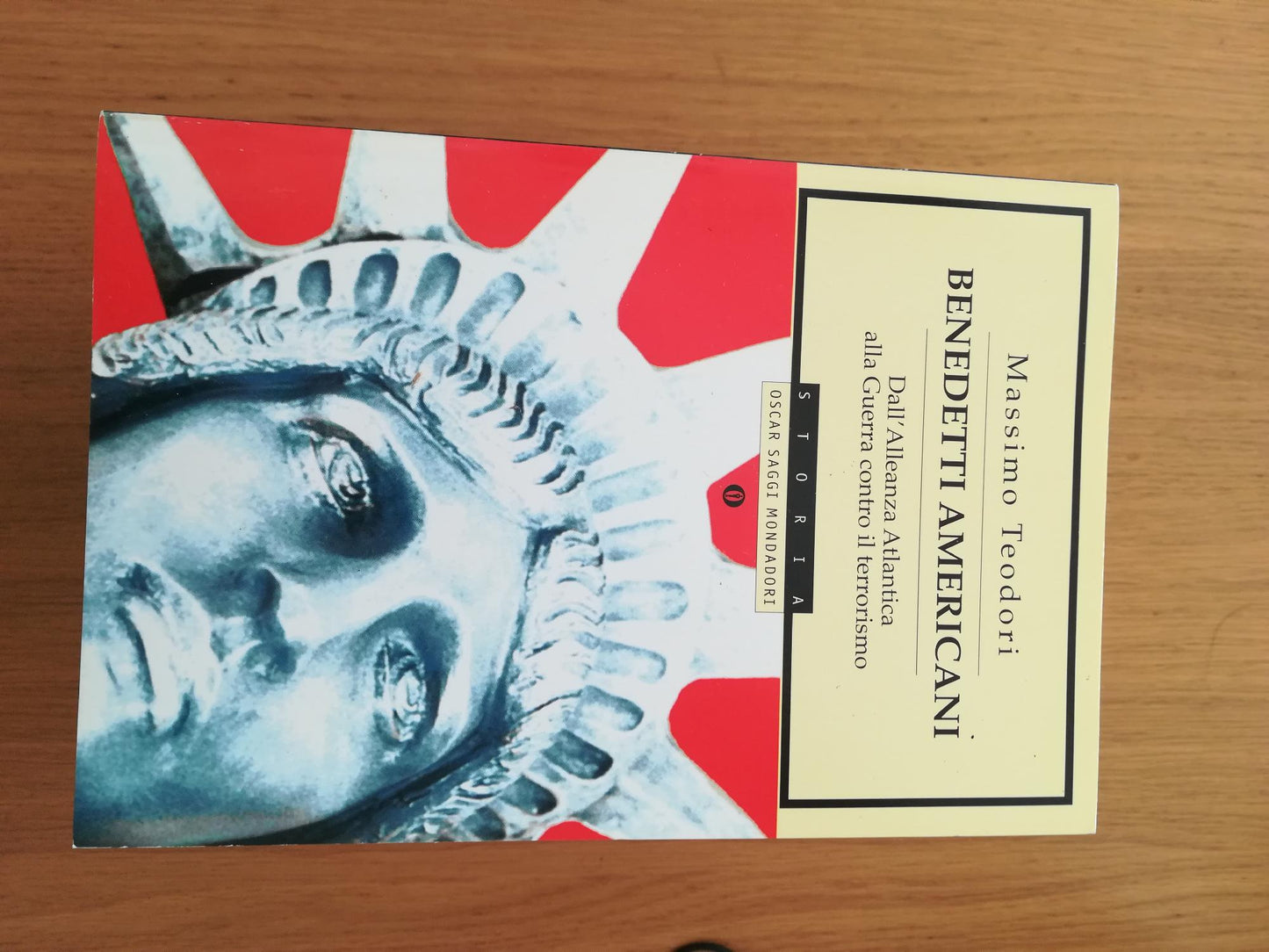 Benedetti americani. Dall'alleanza atlantica alla guerra contro il terrorismo - copertina