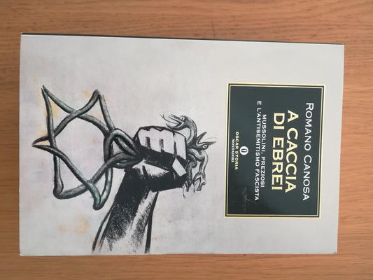 A caccia di ebrei. Mussolini, Preziosi e l'antisemitismo fascista - copertina