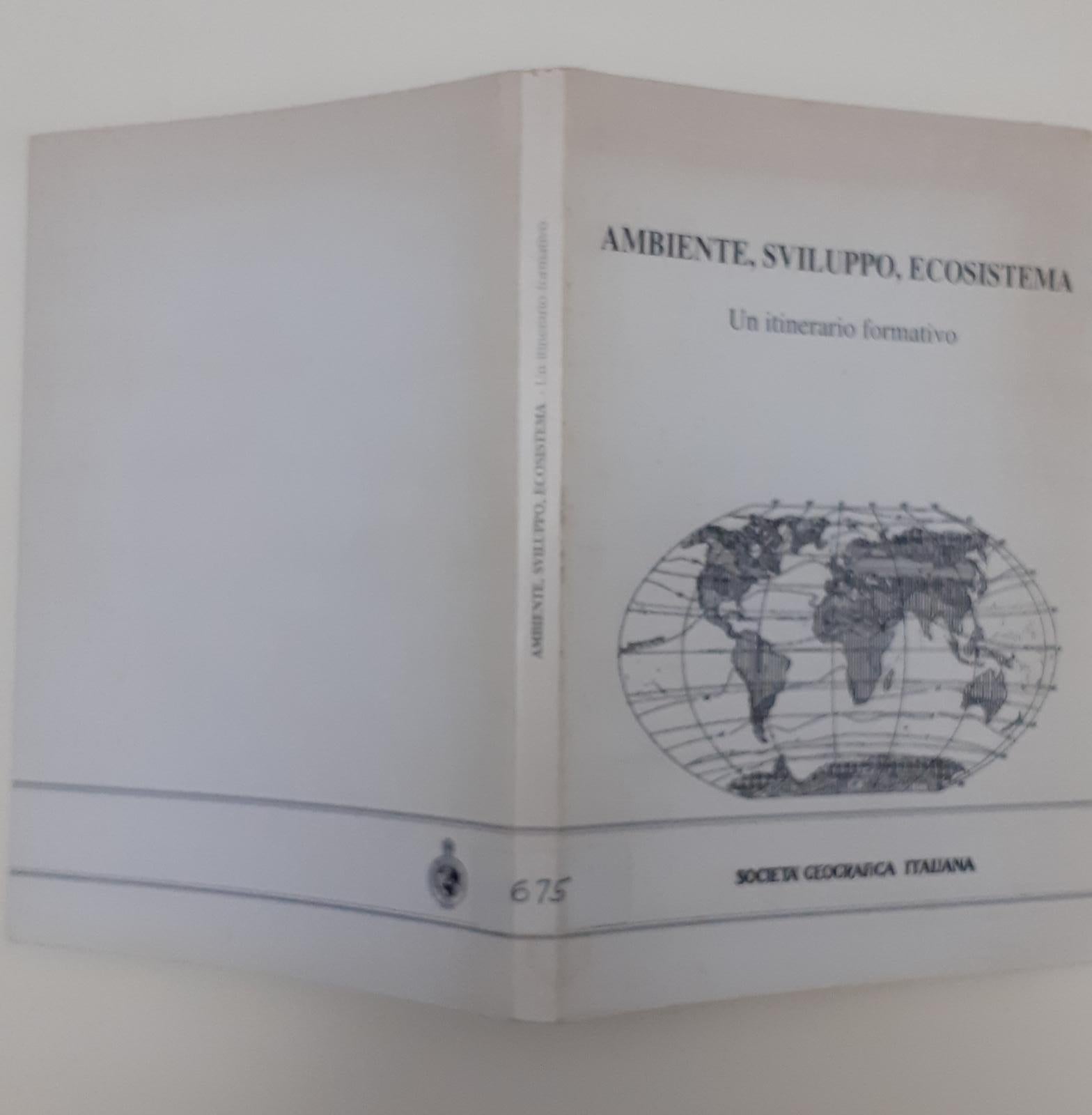 Ambiente, sviluppo,ecosistema. Un itinerario formativo - copertina