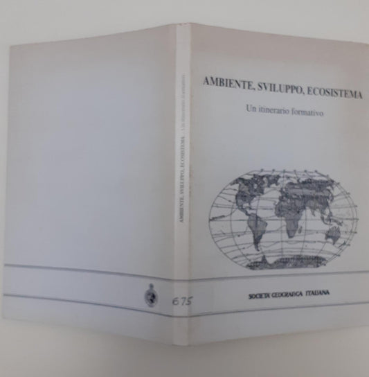 Ambiente, sviluppo,ecosistema. Un itinerario formativo - copertina