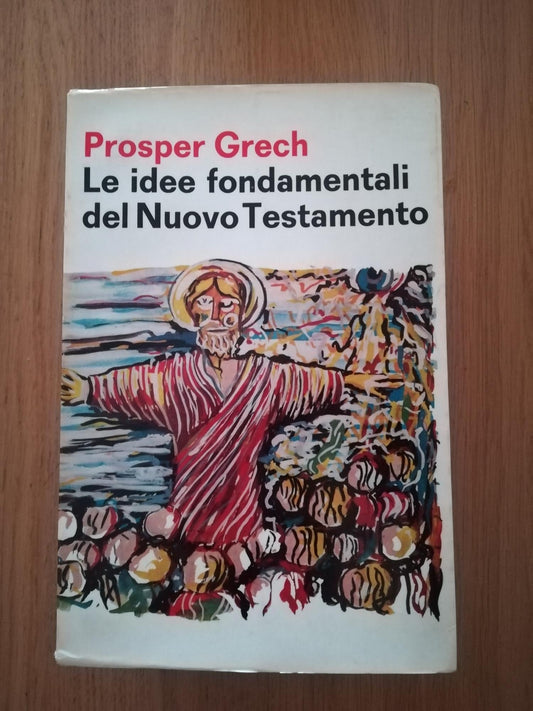 Le idee fondamentali del Nuovo Testamento - copertina