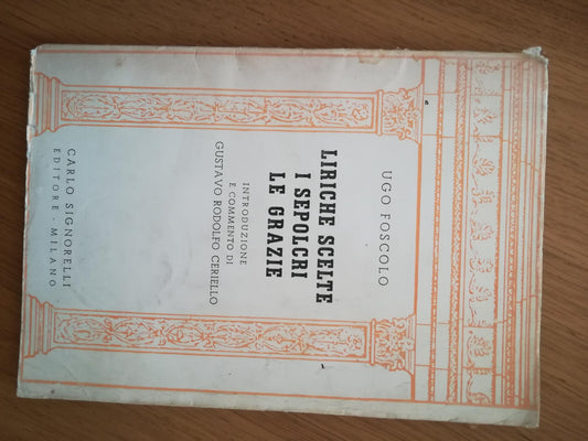 Liriche scelte i sepolcri le grazie - copertina