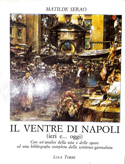 Il ventre di Napoli (ieri e ..oggi) - copertina
